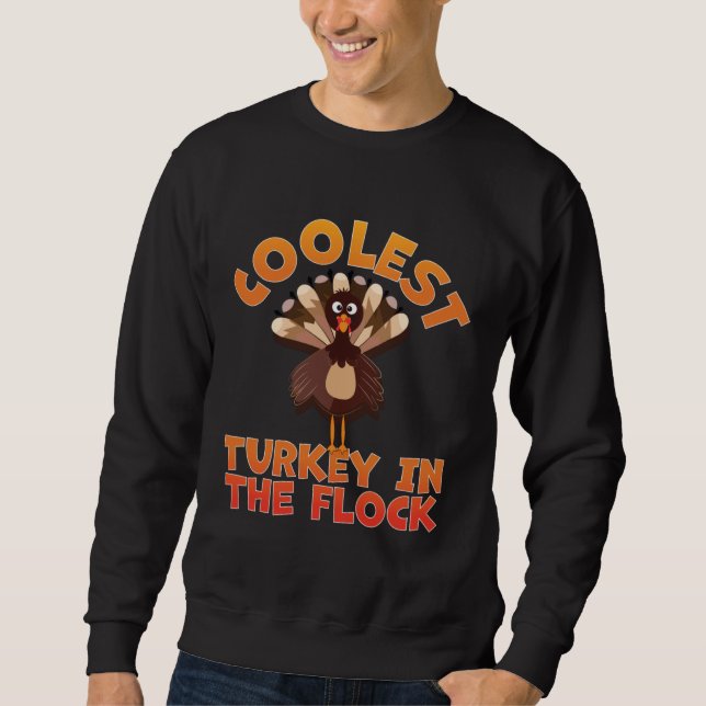 Moletom Coolest Turkey In The Flock Toddler Boys Thanksgiv (Frente)