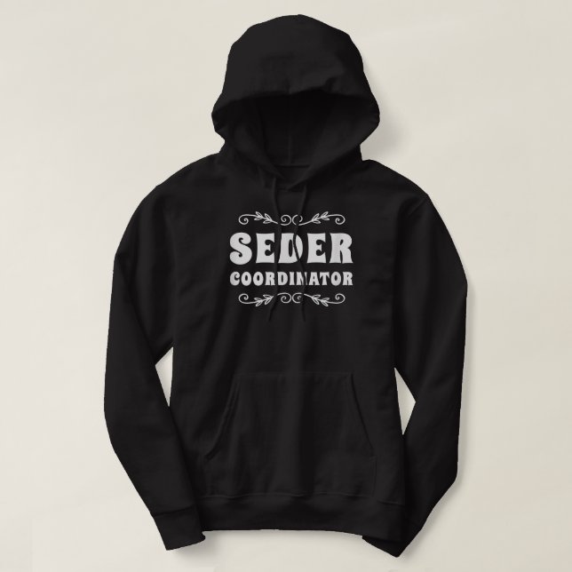 Moletom Coordenador do Seder Jewish Funny Passover Líder (Frente do Design)