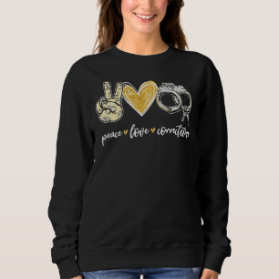 Moletom Correções do Amor pela Paz algema Engraçado Políci