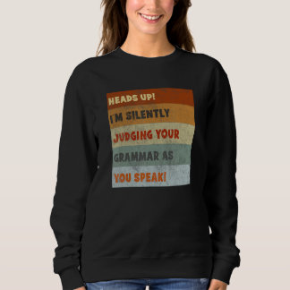 Moletom Correcting Grammar  English Teacher Quote Retro