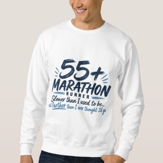 Moletom Corredor de Maratona 55+ Mais Lento, Mas Mais Long (Frente)