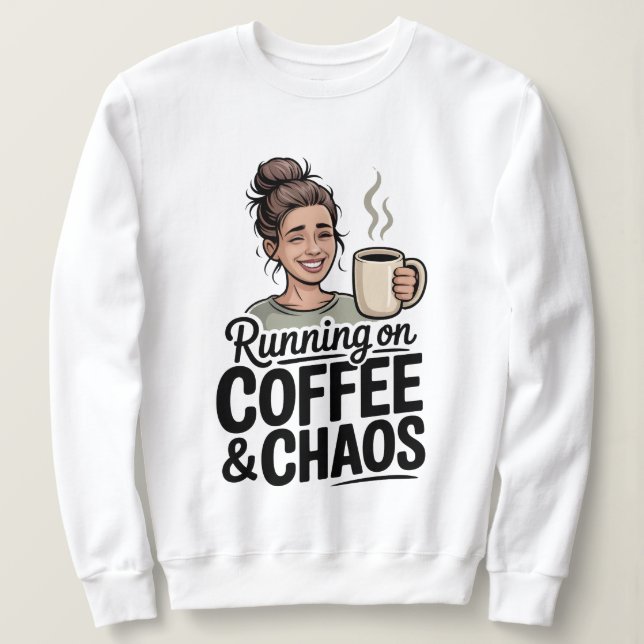 Moletom Correndo com café e caos, engraçado dia das mães  (Frente do Design)