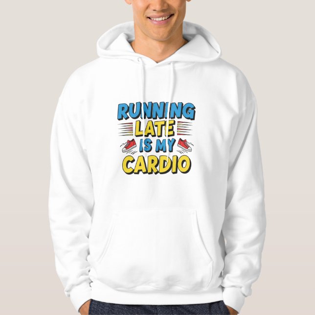 Moletom Correr Atrasado É Meu Cardio - Engraçado Hoodie pa (Frente)