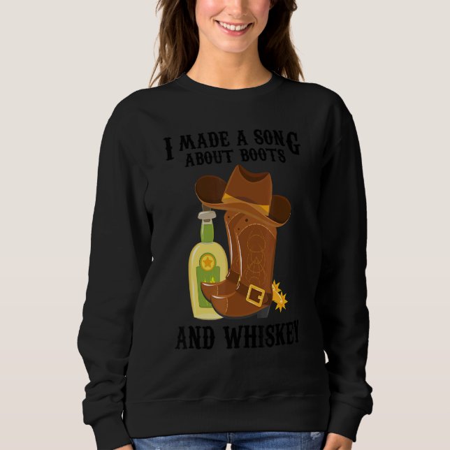 Moletom Country Music Eu Fiz Uma Música Sobre Boots And Wh (Frente)