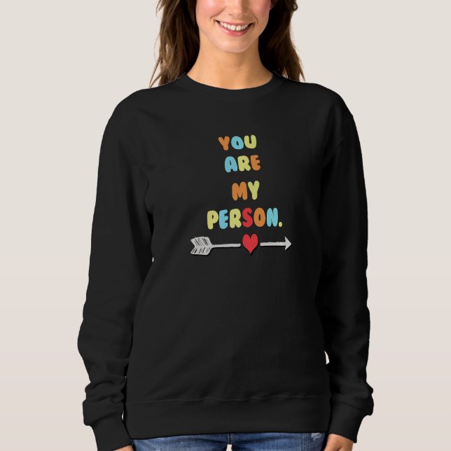 Moletom Couple Quote You Are My Person Right Matching   (Frente)