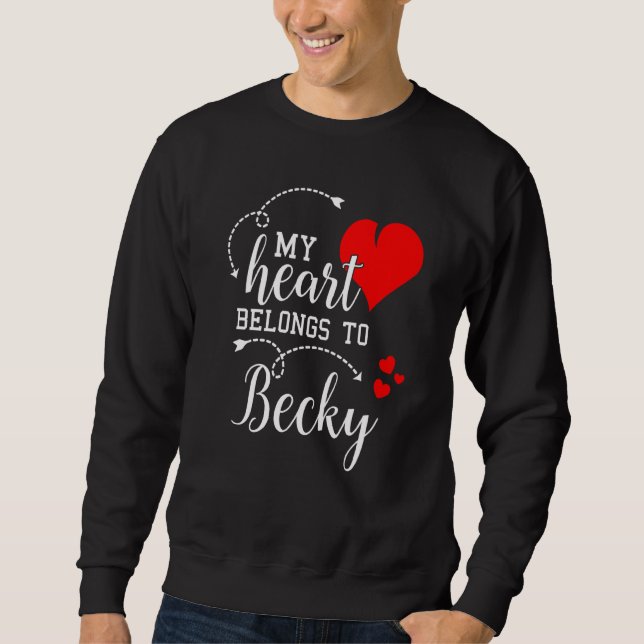 Moletom Couples Matching My Heart Belong to Becky My Love (Frente)