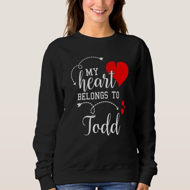 Moletom Couples Matching My Heart Belong to Todd My Love (Frente)