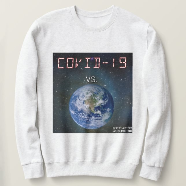 Moletom COVID-19 Vs, O Sweatshirt Do Mundo (Frente do Design)