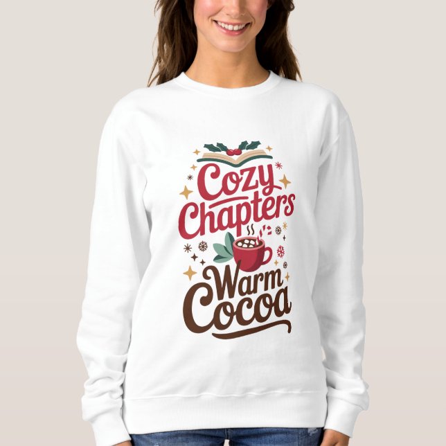 Moletom Cozy Chapters Warm Cocoa Holiday (Frente)