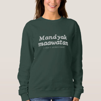 Moletom Cozy Pinoy Sweatshirt - Ilocano Phrase