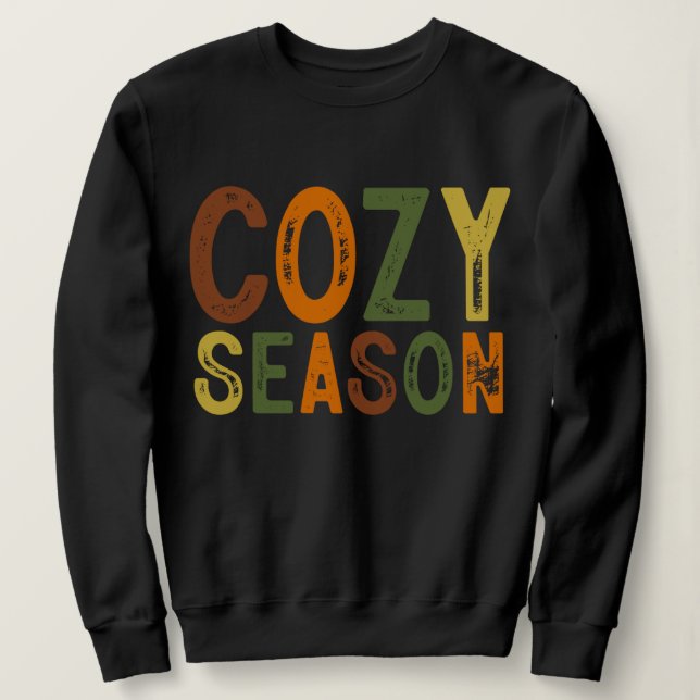 Moletom Cozy Season Comfy Fall Quote Clothing Gifts for  (Frente do Design)