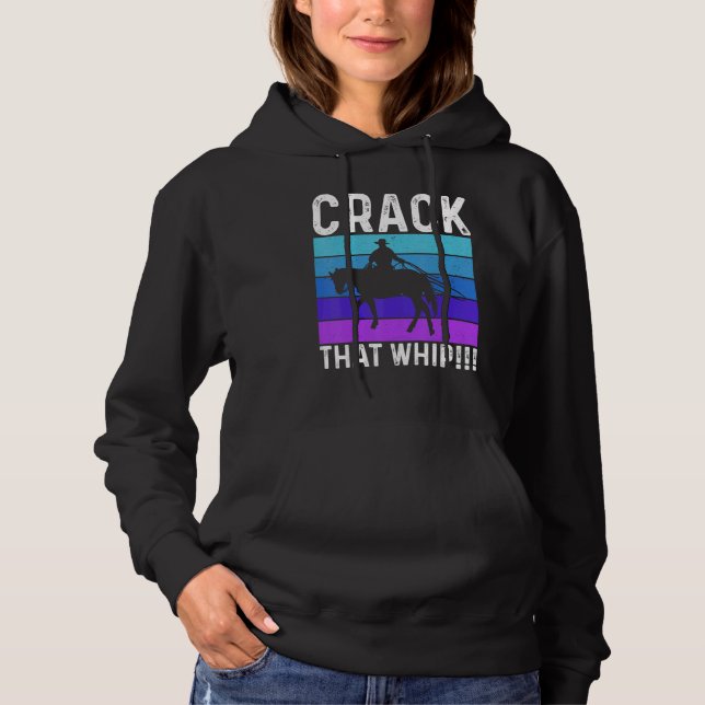 Moletom Crack That Whip Horse Riding Equestrian Horse Love (Frente)