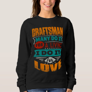 Moletom Craftsman Cote Eu Sou Echocardiógrafo Pelo Amor