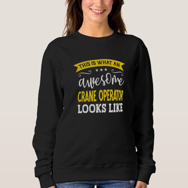 Moletom Crane Operator Job Title Employee Worker Crane Ope (Frente)