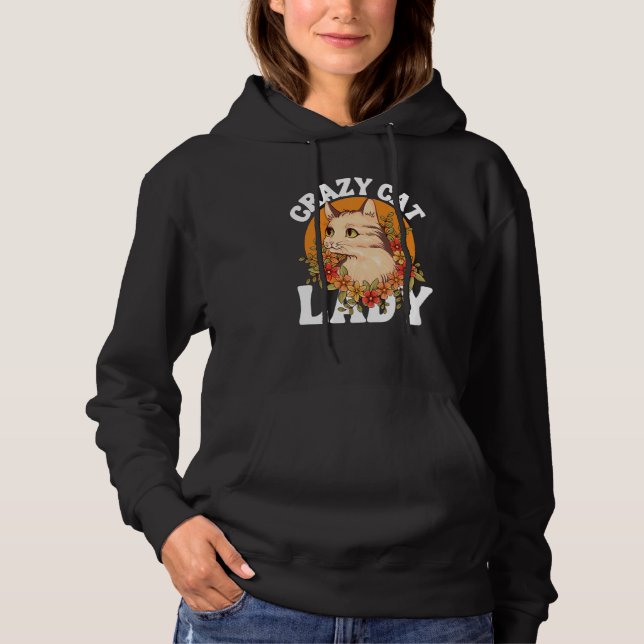 Moletom Crazy Cat Lady Women Animal Flowers Mother's Day   (Frente)