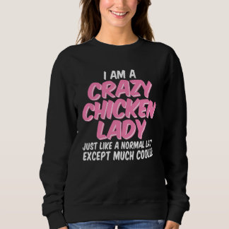 Moletom Crazy Chicken Lady Chickens