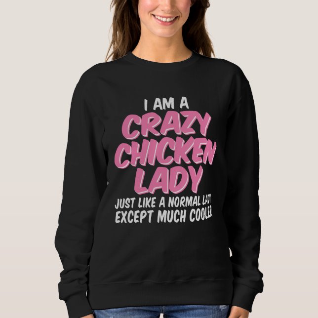 Moletom Crazy Chicken Lady Chickens (Frente)