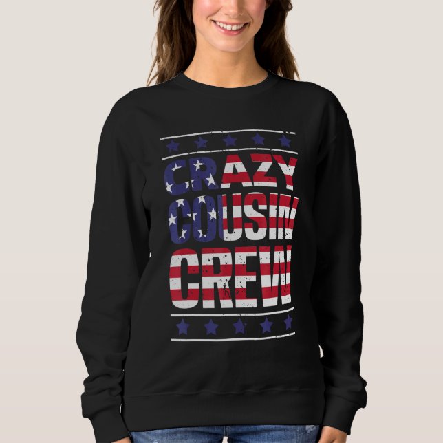 Moletom Crazy Cousin Crew Patriotic Family Member Group Co (Frente)