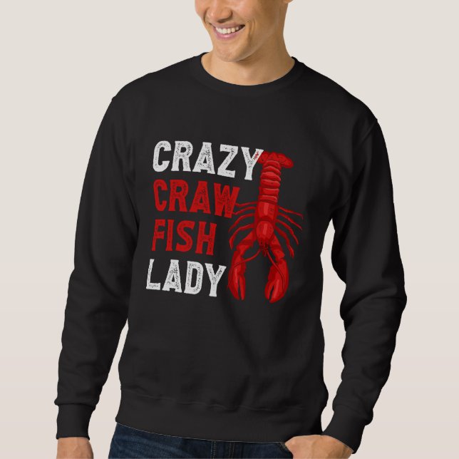 Moletom Crazy Crawfish Lady Crayfish (Frente)