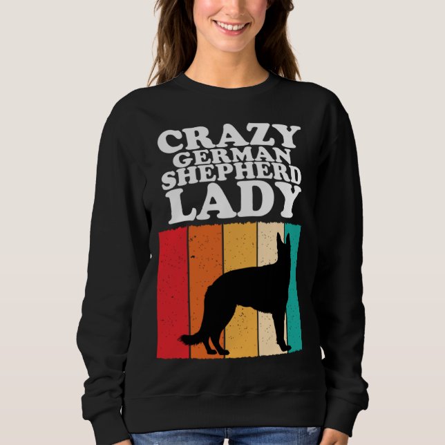 Moletom Crazy German Shepherd Lady  Dog  Girls Women (Frente)