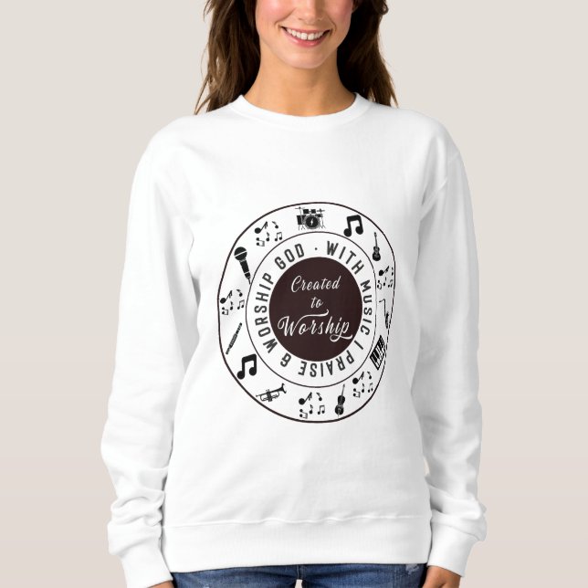 Moletom Created to Worship Sweatshirt (Frente)