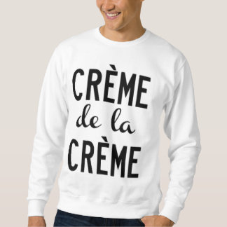 Moletom creme de la creme