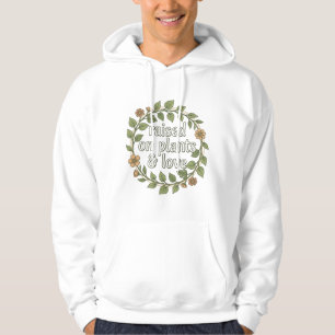 Moletom Criada com plantas e amor, estética de mãe de plan