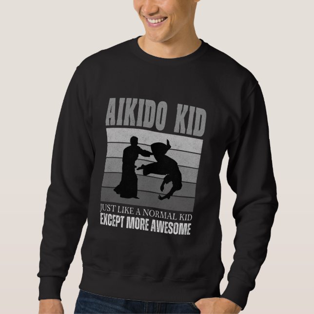 Moletom Criança de Aikido Como Criança Normal Exceto Mais  (Frente)
