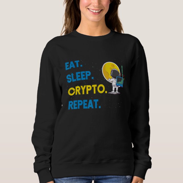 Moletom Criptomoeda Coma Sono Criptomoeda Repita Moeda Dig (Frente)