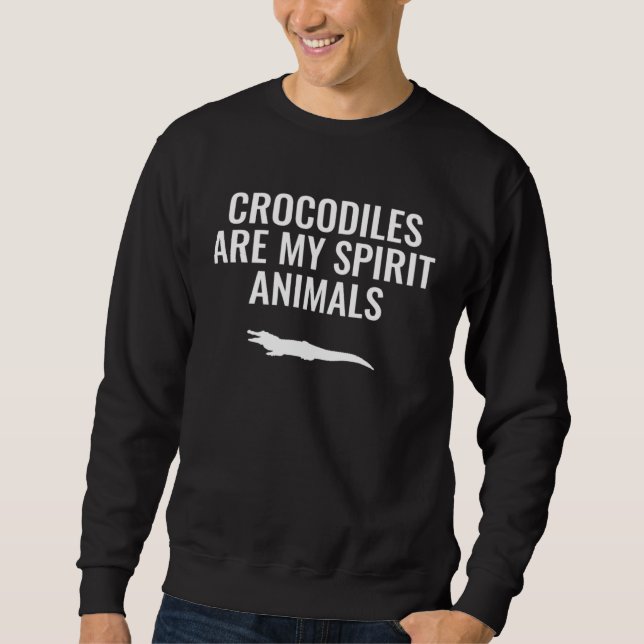 Moletom Crocodiles Are My Spirit Animals (Frente)