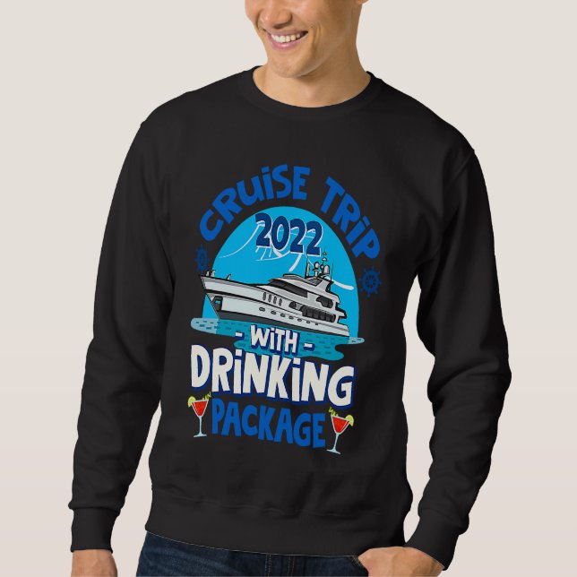 Moletom Cruise Squad 2022  Cruise Trip  Drinking Package (Frente)
