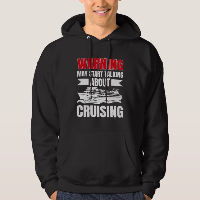 Moletom Cruising Vacation Warning Tourist Cruise Ship Pass (Frente)