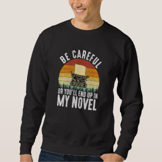 Moletom Cuidado ou Você vai acabar no meu romance, wri lit