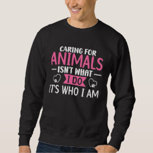 Moletom Cuidar dos animais não é o que eu faço é quem eu s