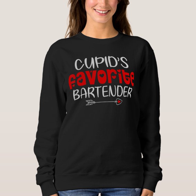 Moletom Cupid's Favorite Bartender Teacher Valentines Day (Frente)