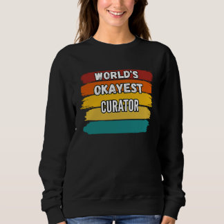 Moletom Curator , World's Okayest Curator