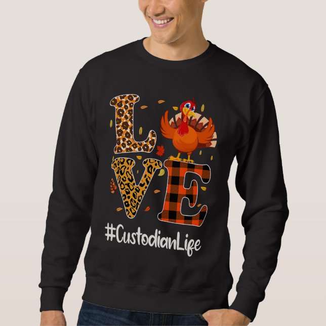Moletom Custodian Life Love Thanksgiving Leopard Turkey Au (Frente)