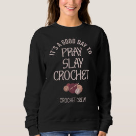 Moletom Custom PRAY SLAY CROCHET