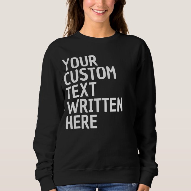 Moletom Custom Text Name Word Personalized Gift for Her (Frente)