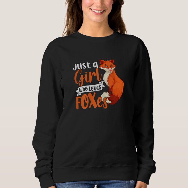 Moletom Cute Animal  Fox Just A Girl Who Loves Foxes (Frente)