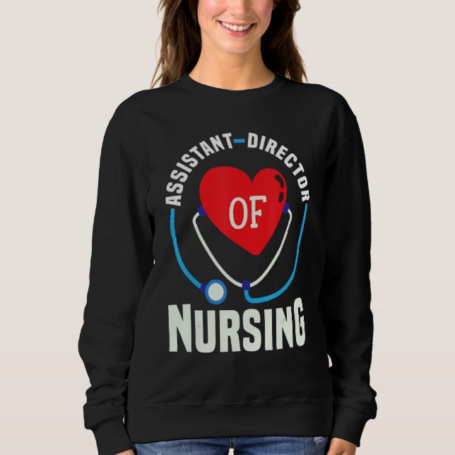 Moletom Cute Assistant Director of Nursing Heart Stethosco (Frente)