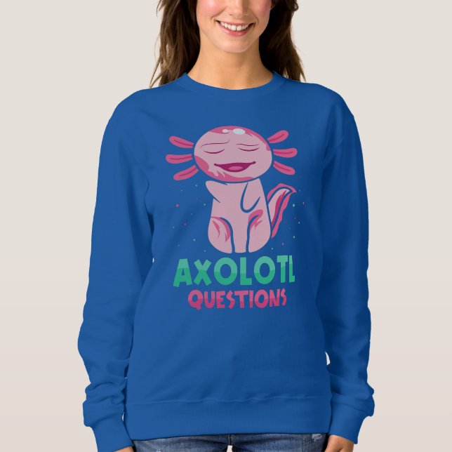Moletom Cute Axolotl Sayings Kids Outfit & Axolotl (Frente)