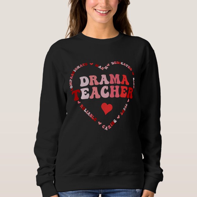 Moletom Cute Drama Teacher Valentines Day Heart (Frente)