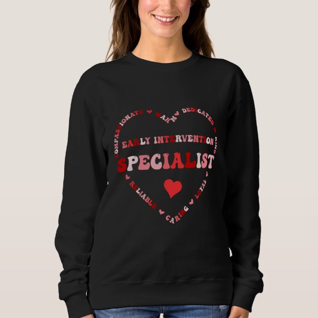 Moletom Cute Early Intervention Specialist Valentines Day  (Frente)