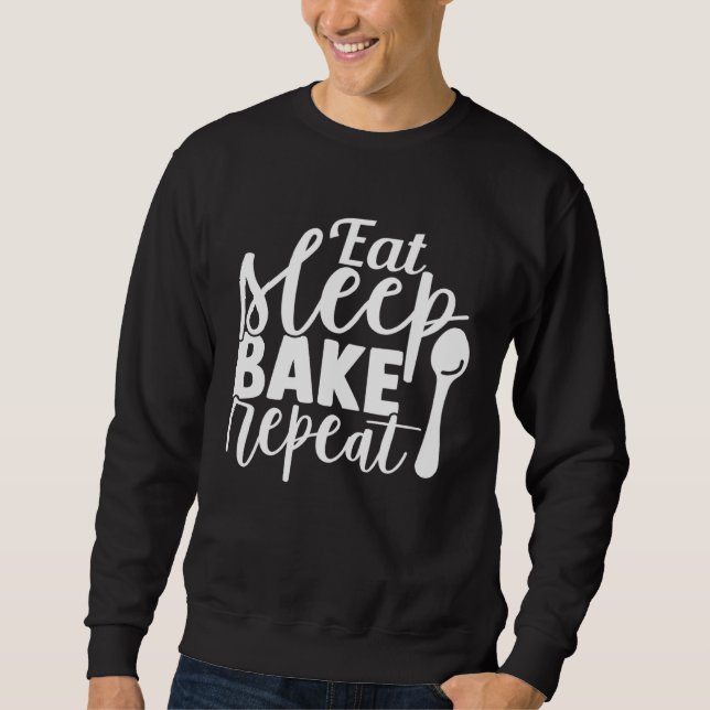 Moletom Cute Eat Sleep Bake Repeat Baking And Baker Cookin (Frente)