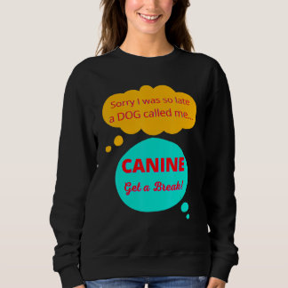 Moletom Cute Engraçado, Casual Dachshund Lover Pensou Que 