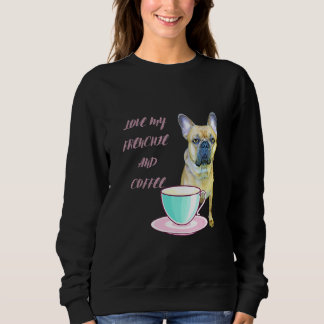 Moletom Cute Frenchie ama meu francês e café francês B