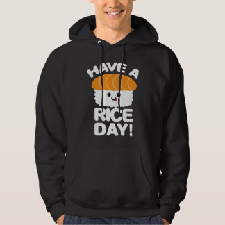 Moletom Cute Have A Rice Day Sushi Roll Rice
