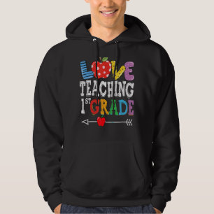 Moletom Cute I Love Teaching 1rua Grade First Grade Best T