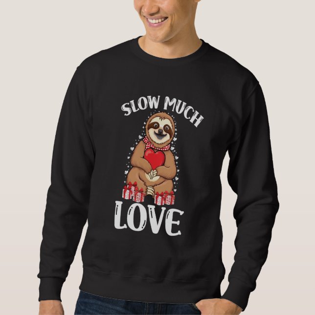 Moletom Cute lazy sloth holding heart love sloth valentine (Frente)